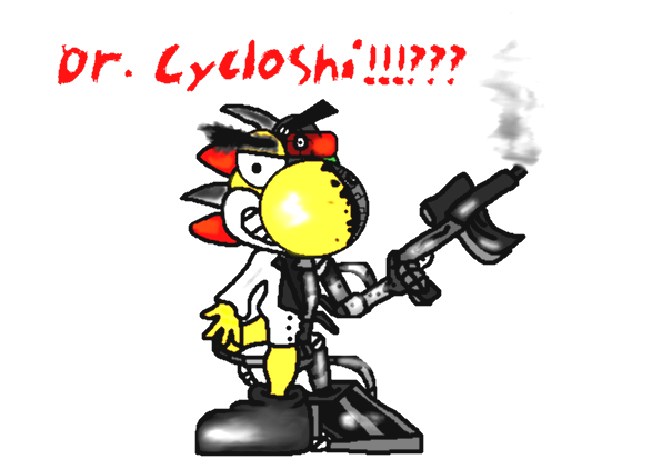 Dr. Cycloshi!!!!(click for a Larger Image^_^)